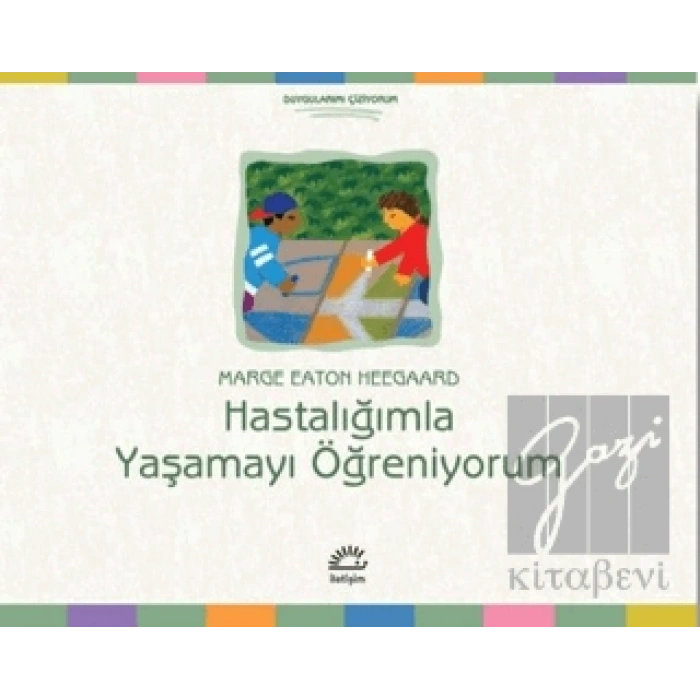 Hastalığımla Yaşamayı Öğreniyorum
