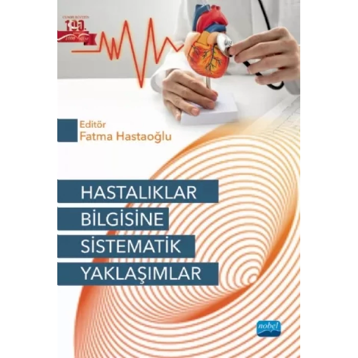 Hastalıklar Bilgisine Sistematik Yaklaşımlar