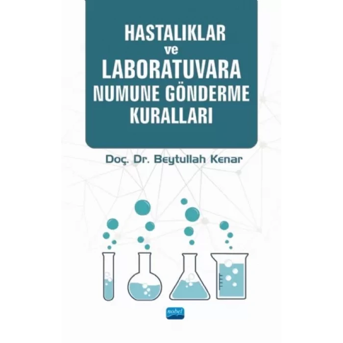 Hastalıklar ve Laboratuvara Numune Gönderme Kuralları