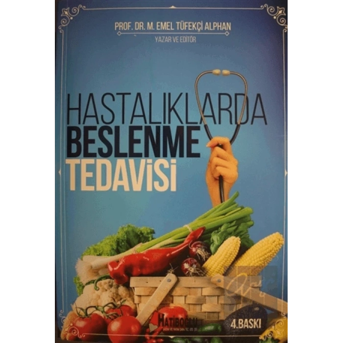 Hastalıklarda Beslenme Tedavisi