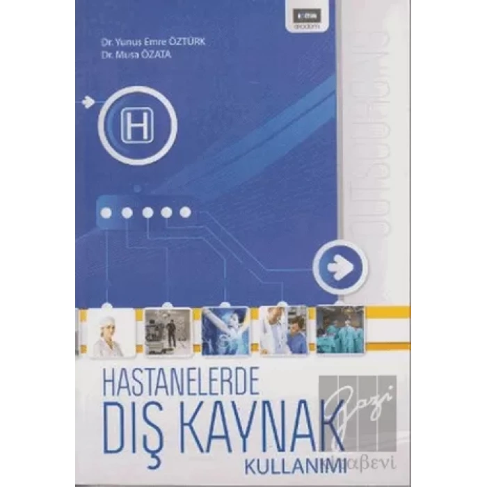 Hastanelerde Dış Kaynak Kullanımı