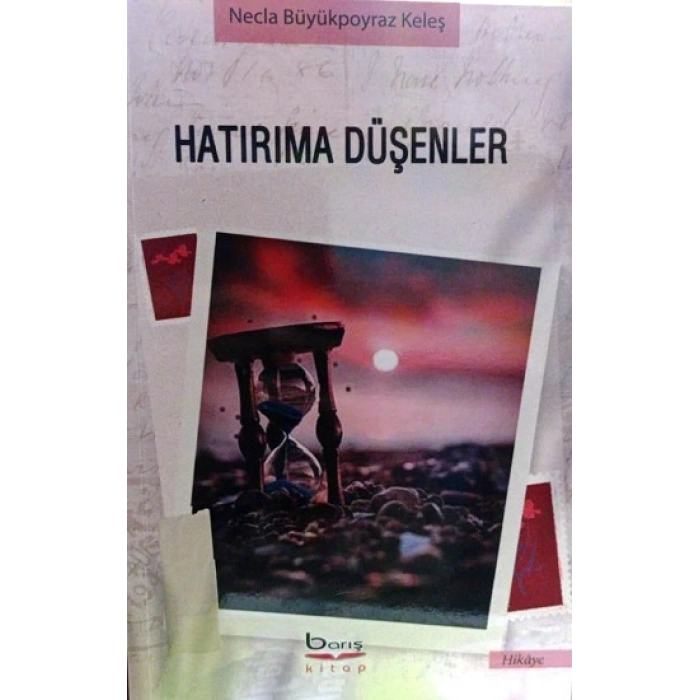 Hatırıma Düşenler