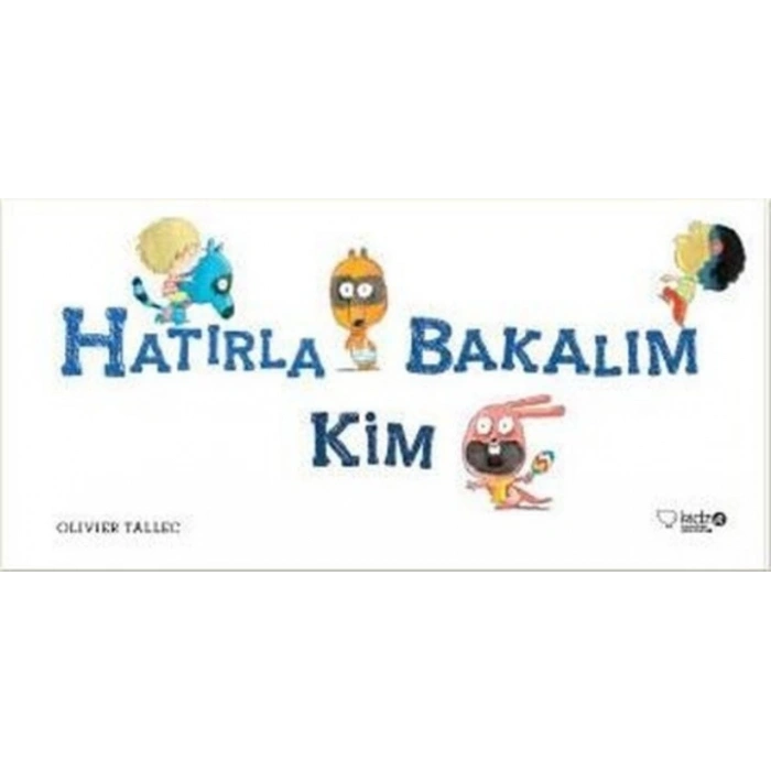 Hatırla Bakalım Kim