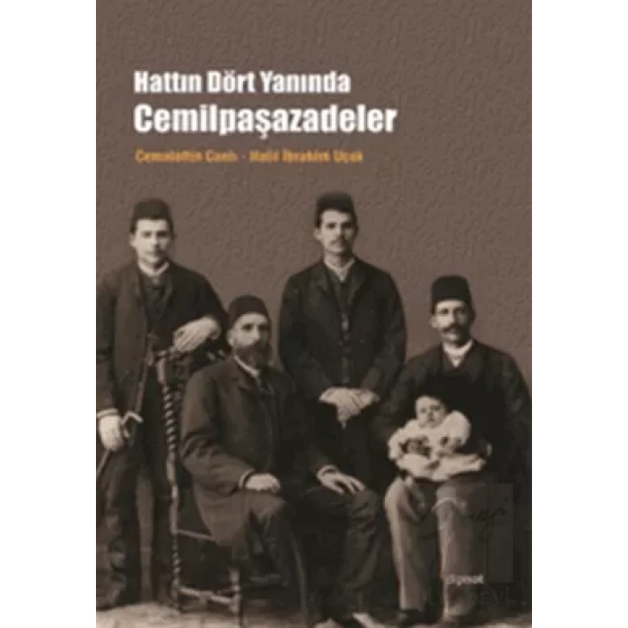 Hattın Dört Yanında Cemilpaşazadeler