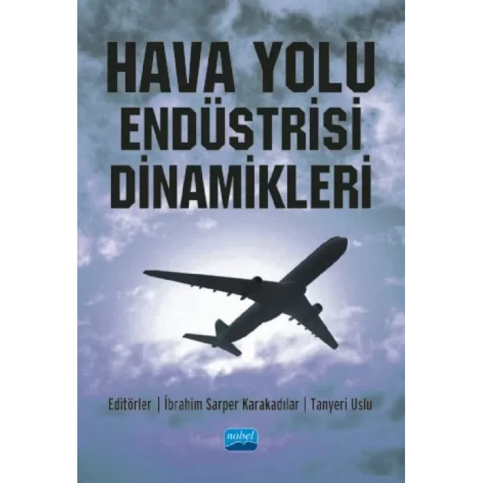Hava Yolu Endüstrisi Dinamikleri