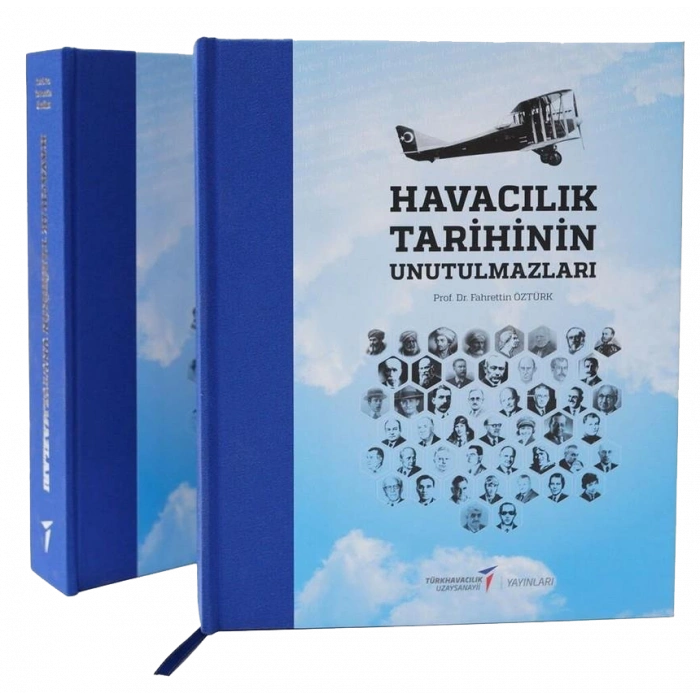 Havacılık Tarihinin Unutulmazları (Ciltli)