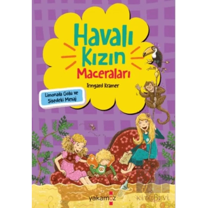 Havalı Kızın Maceraları - Limonata Gölü ve Şişedeki Mesaj