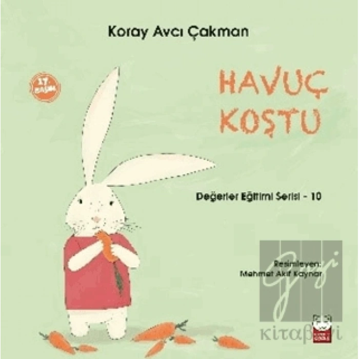Havuç Koştu - Değerler Eğitimi Serisi - 10