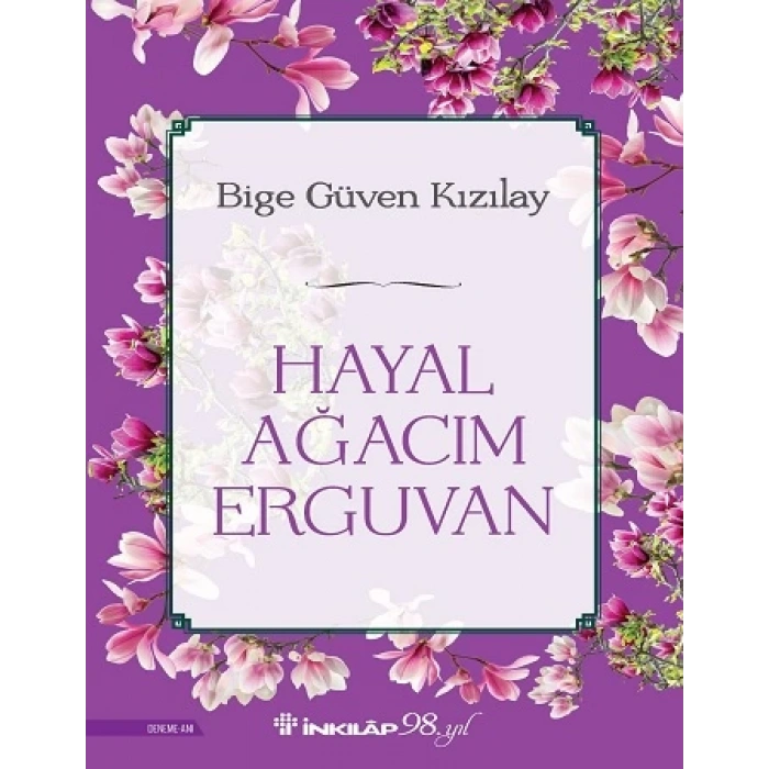 Hayal Ağacım Erguvan