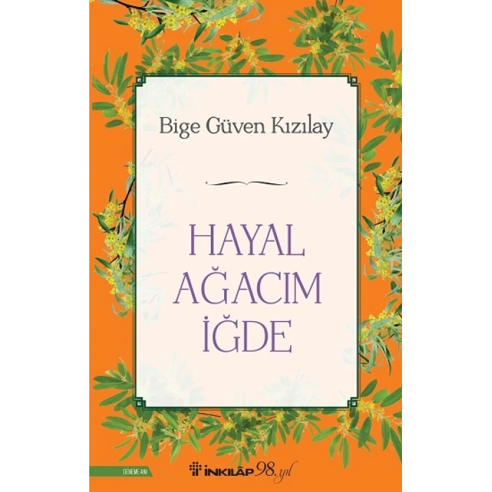 Hayal Ağacım İğde