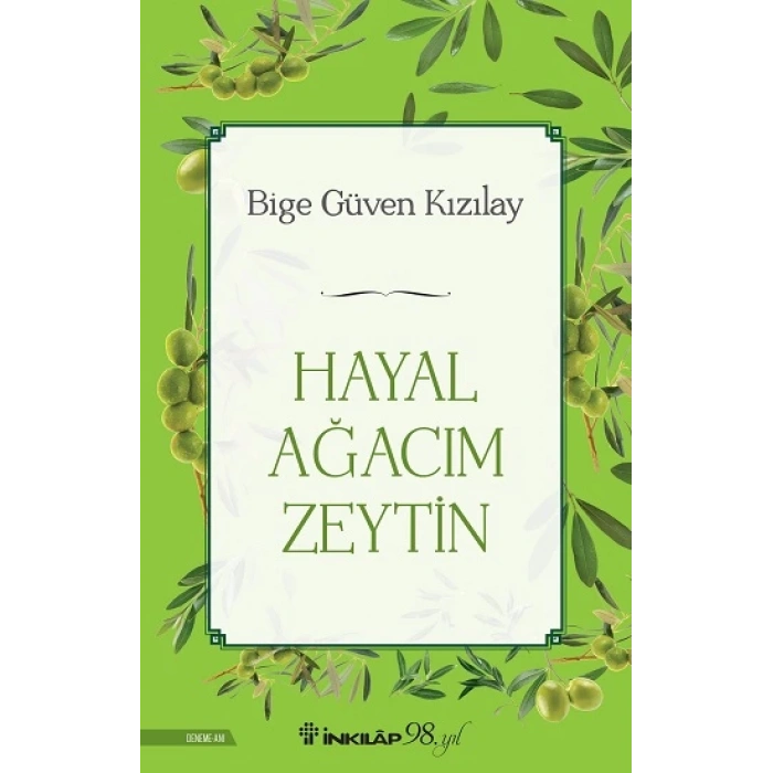 Hayal Ağacım Zeytin