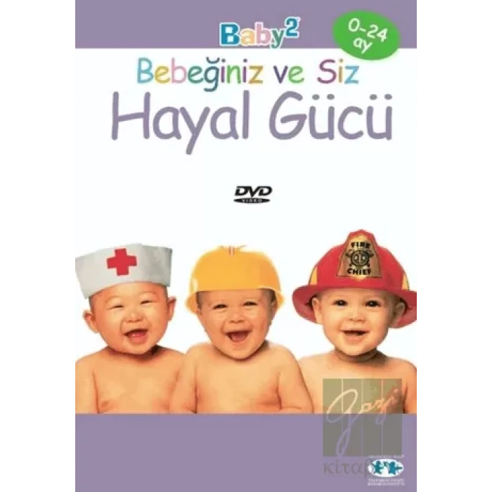 Hayal Gücü - Bebeğiniz ve Siz