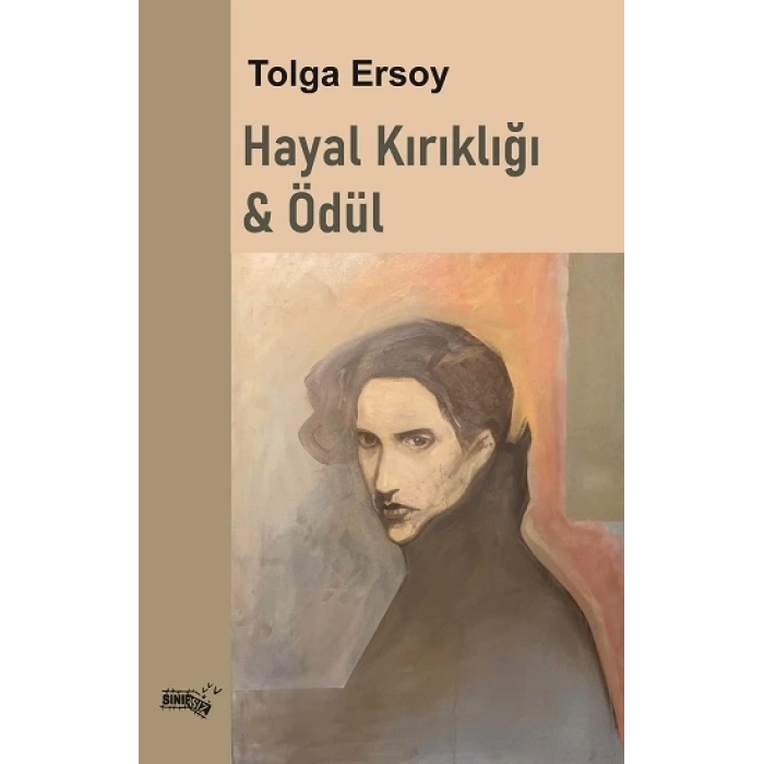Hayal Kırıklığı & Ödül