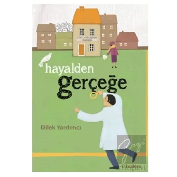 Hayalden Gerçeğe