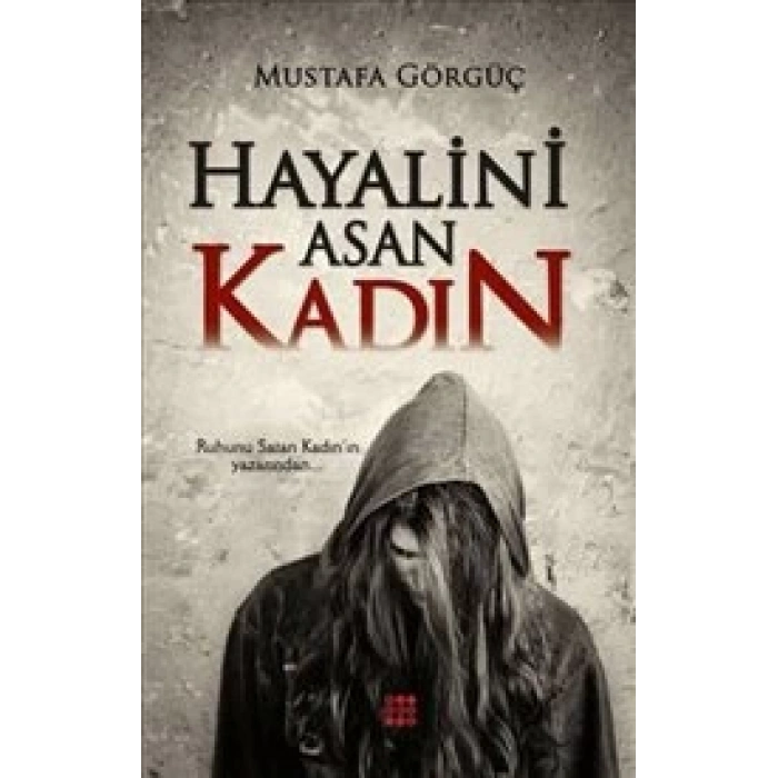 Hayalini Asan Kadın