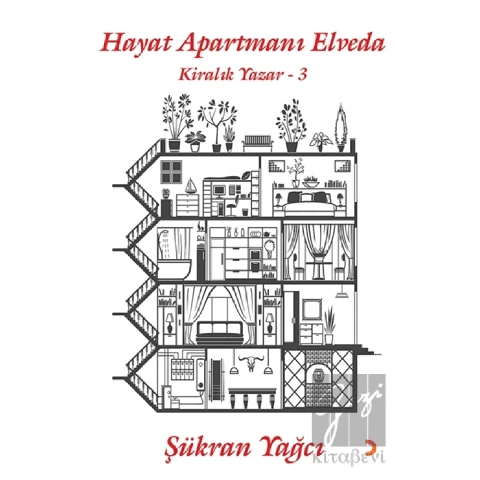Hayat Apartmanı Elveda - Kiralık Yazar 3