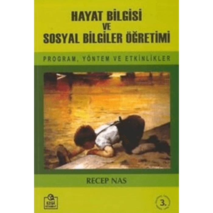 Hayat Bilgisi ve Sosyal Bilgiler Öğretimi