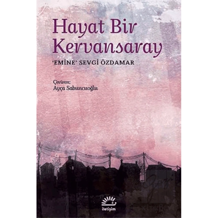 Hayat Bir Kervansaray