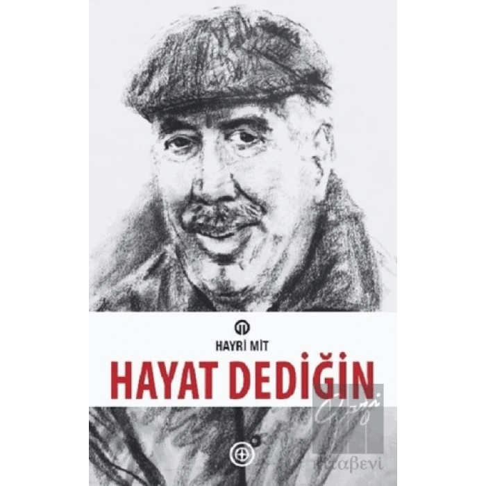 Hayat Dediğin