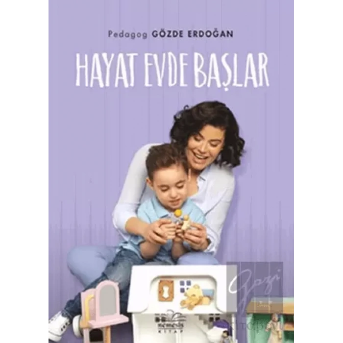 Hayat Evde Başlar