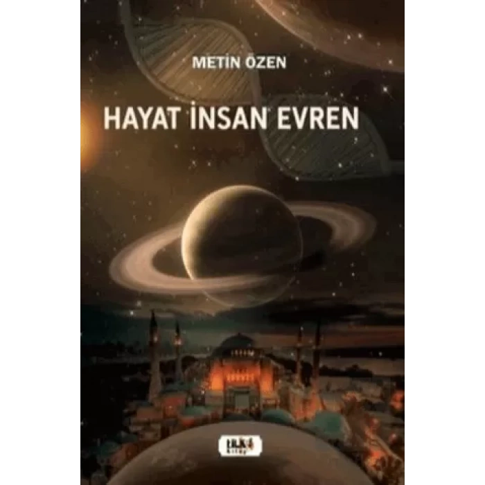 Hayat İnsan Evren