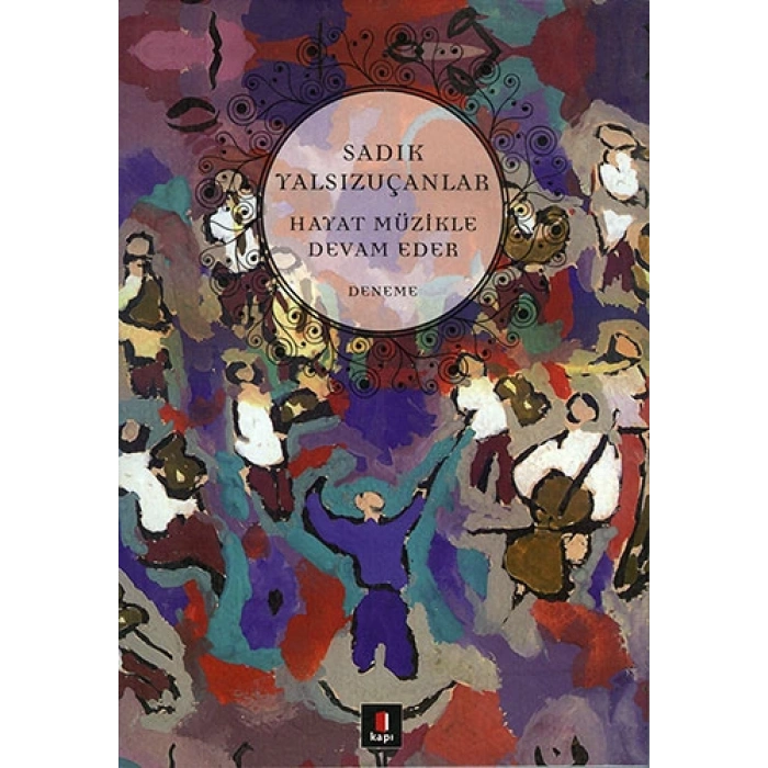 Hayat Müzikle Devam Eder