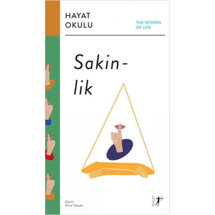 Hayat Okulu - Sakinlik