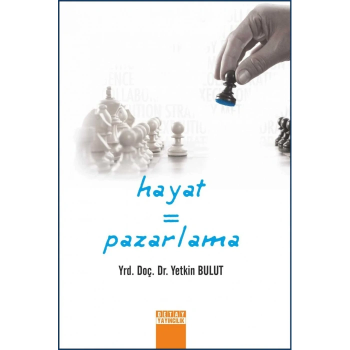 Hayat = Pazarlama
