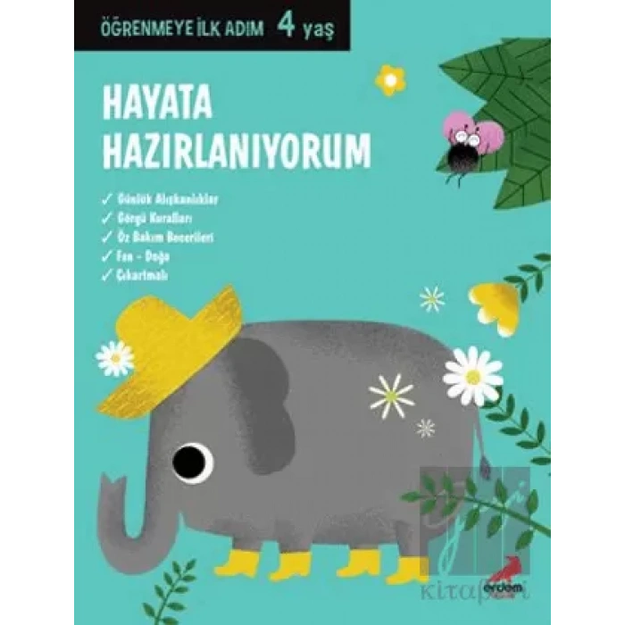 Hayata Hazırlanıyorum - Öğrenmeye İlk Adım (4 Yaş)