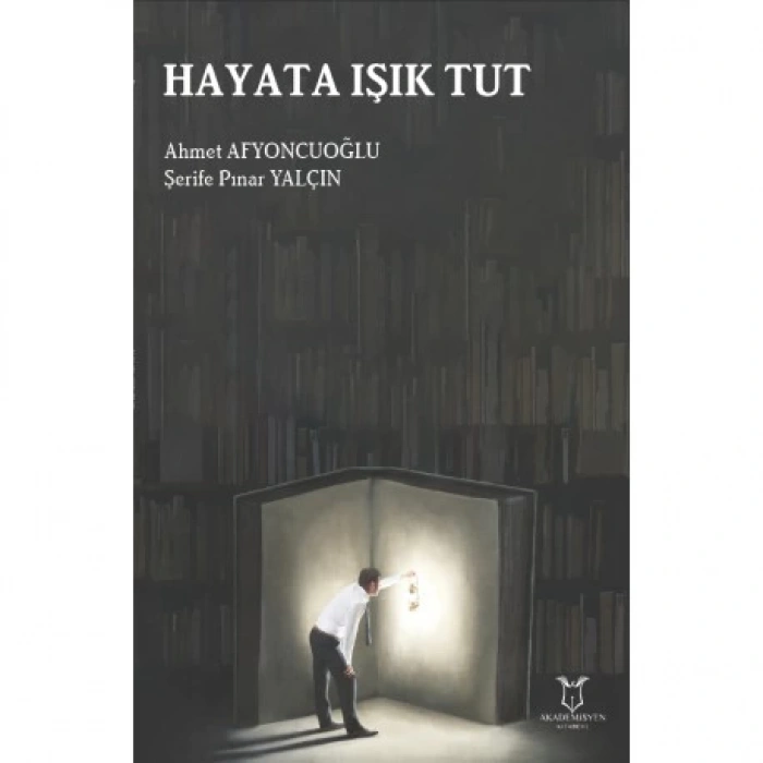Hayata Işık Tut