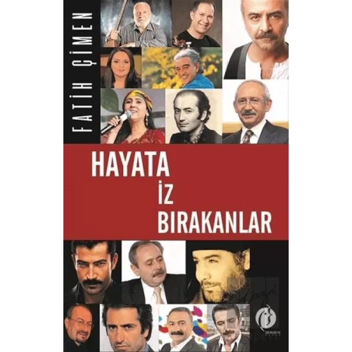 Hayata İz Bırakanlar