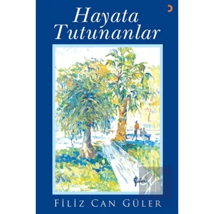 Hayata Tutunanlar