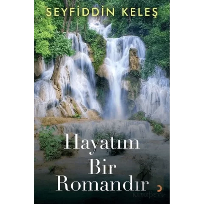 Hayatım Bir Romandır