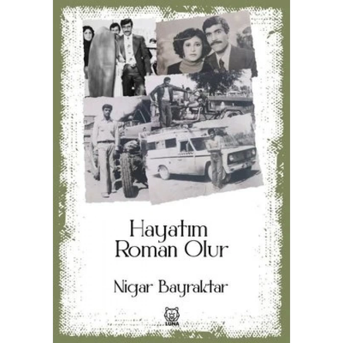 Hayatım Roman Olur