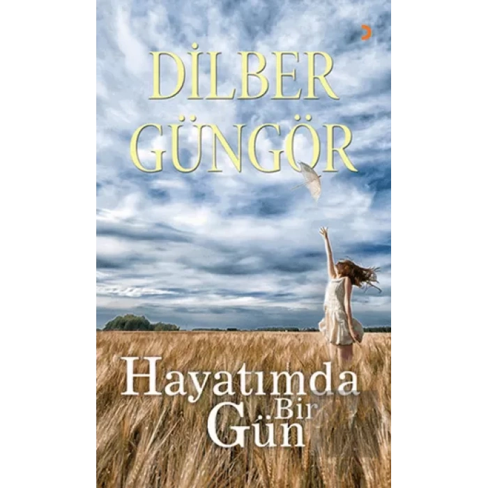 Hayatımda Bir Gün