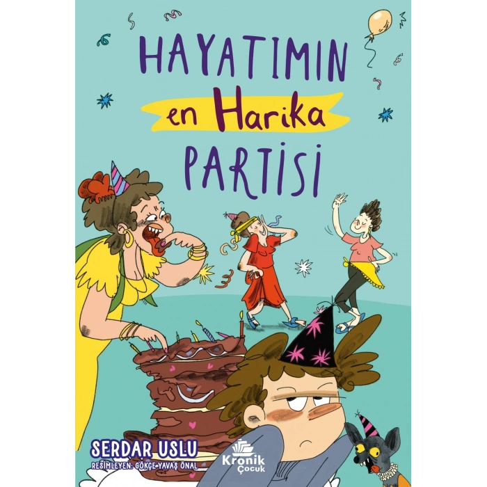 Hayatımın En Harika Partisi