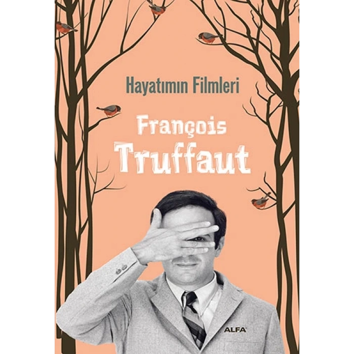 Hayatımın Filmleri