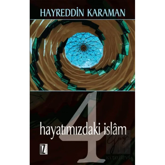 Hayatımızdaki İslam - 4