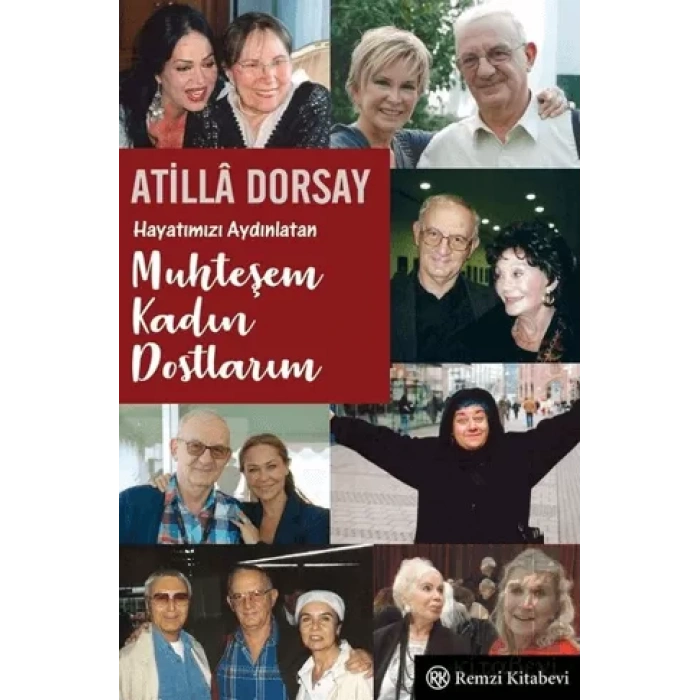 Hayatımızı Aydınlatan Muhteşem Kadın Dostlarım