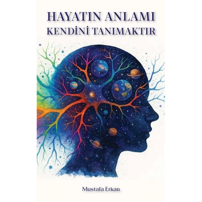 Hayatın Anlamı Kendini Tanımaktır Melamilik ve Sırları
