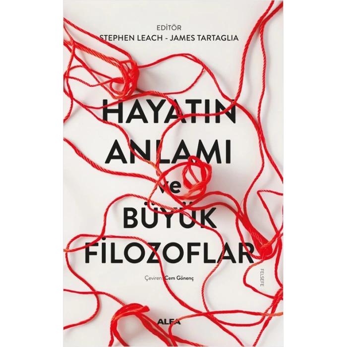 Hayatın Anlamı  ve Büyük Filozoflar