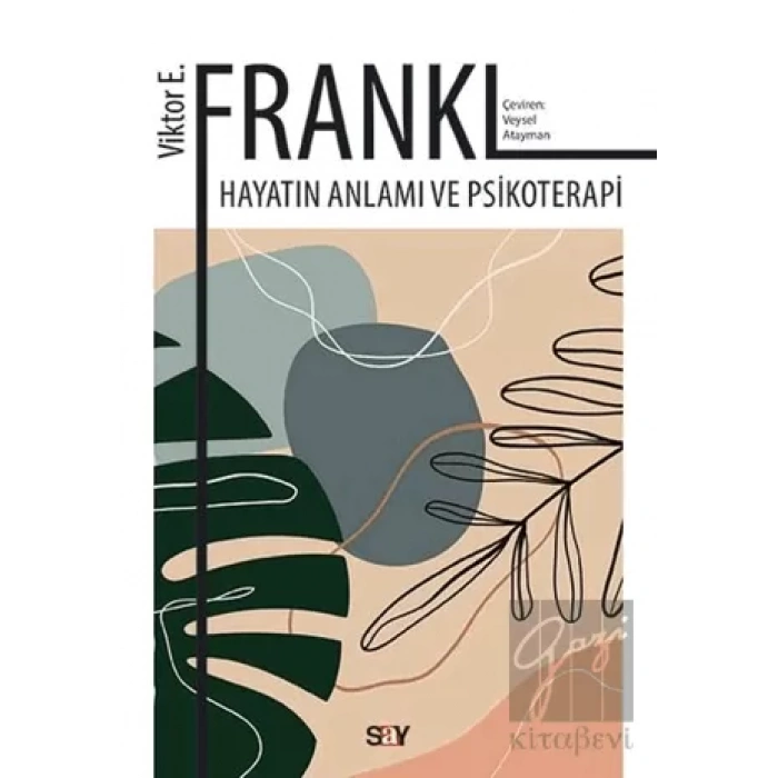 Hayatın Anlamı ve Psikoterapi