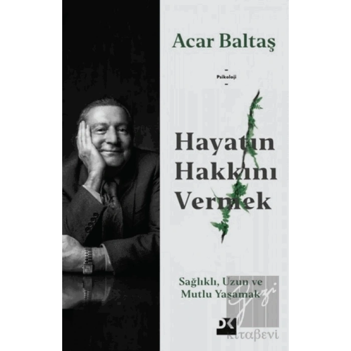 Hayatın Hakkını Vermek