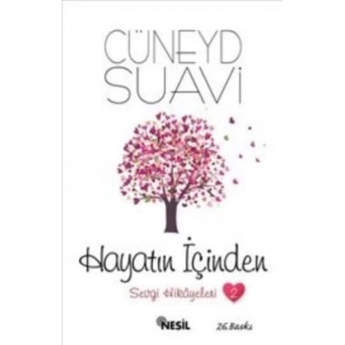 Hayatın İçinden Sevgi Hikayeleri  2