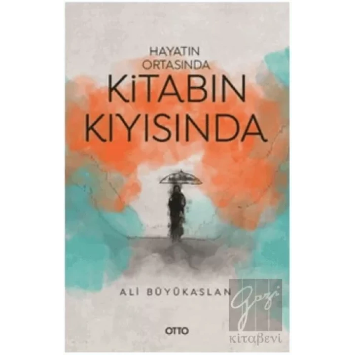 Hayatın Ortasında Kitabın Kıyısında