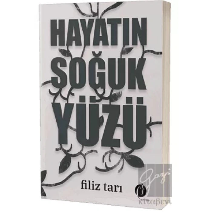 Hayatın Soğuk Yüzü