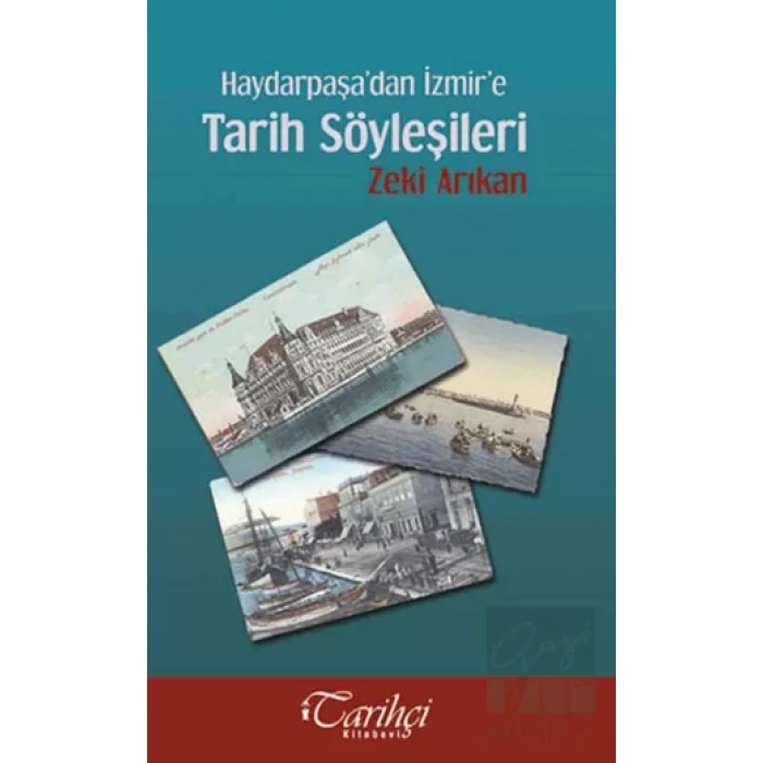 Haydarpaşa’dan İzmir’e Tarih Söyleşileri