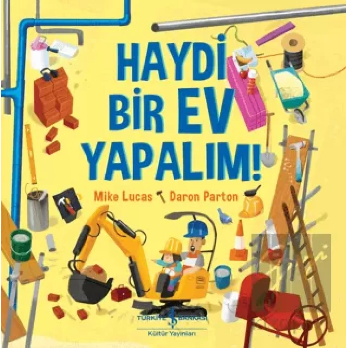 Haydi Bir Ev Yapalım !
