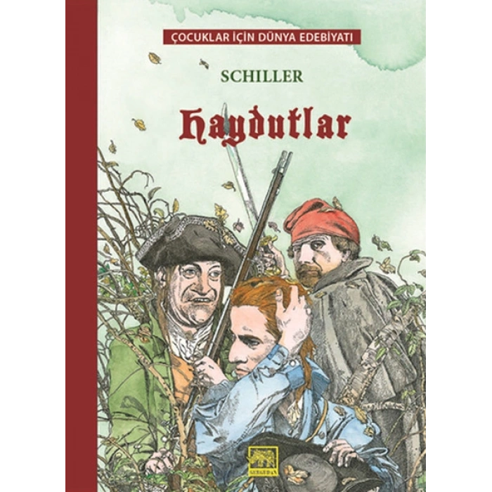 Haydutlar Çocuklar İçin Dünya Edebiyatı