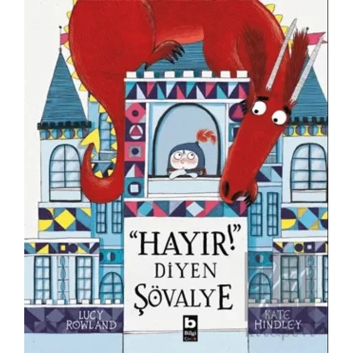 Hayır! Diyen Şövalye